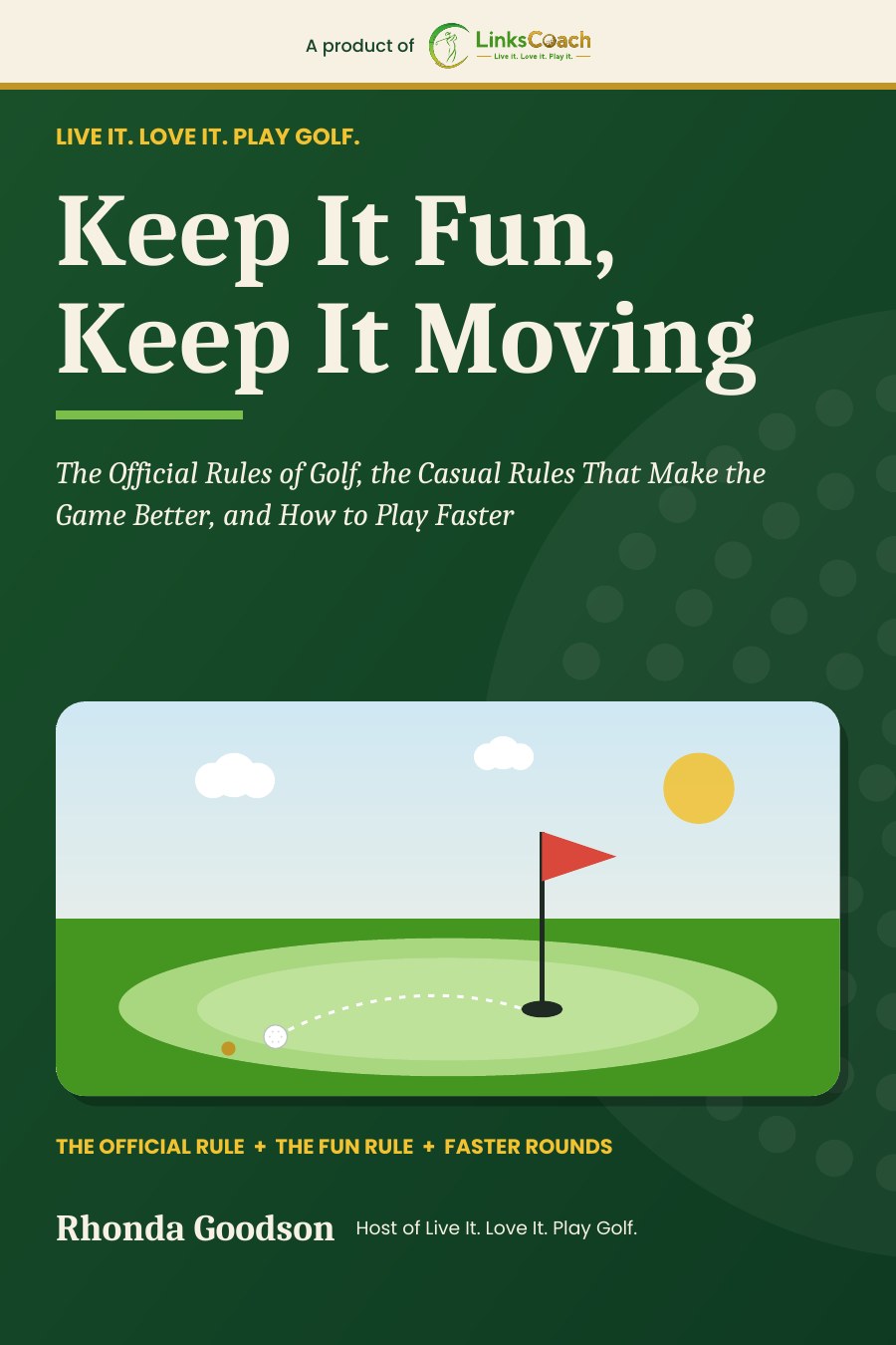 Keep It Fun, Keep It Moving book cover by Rhonda Goodson