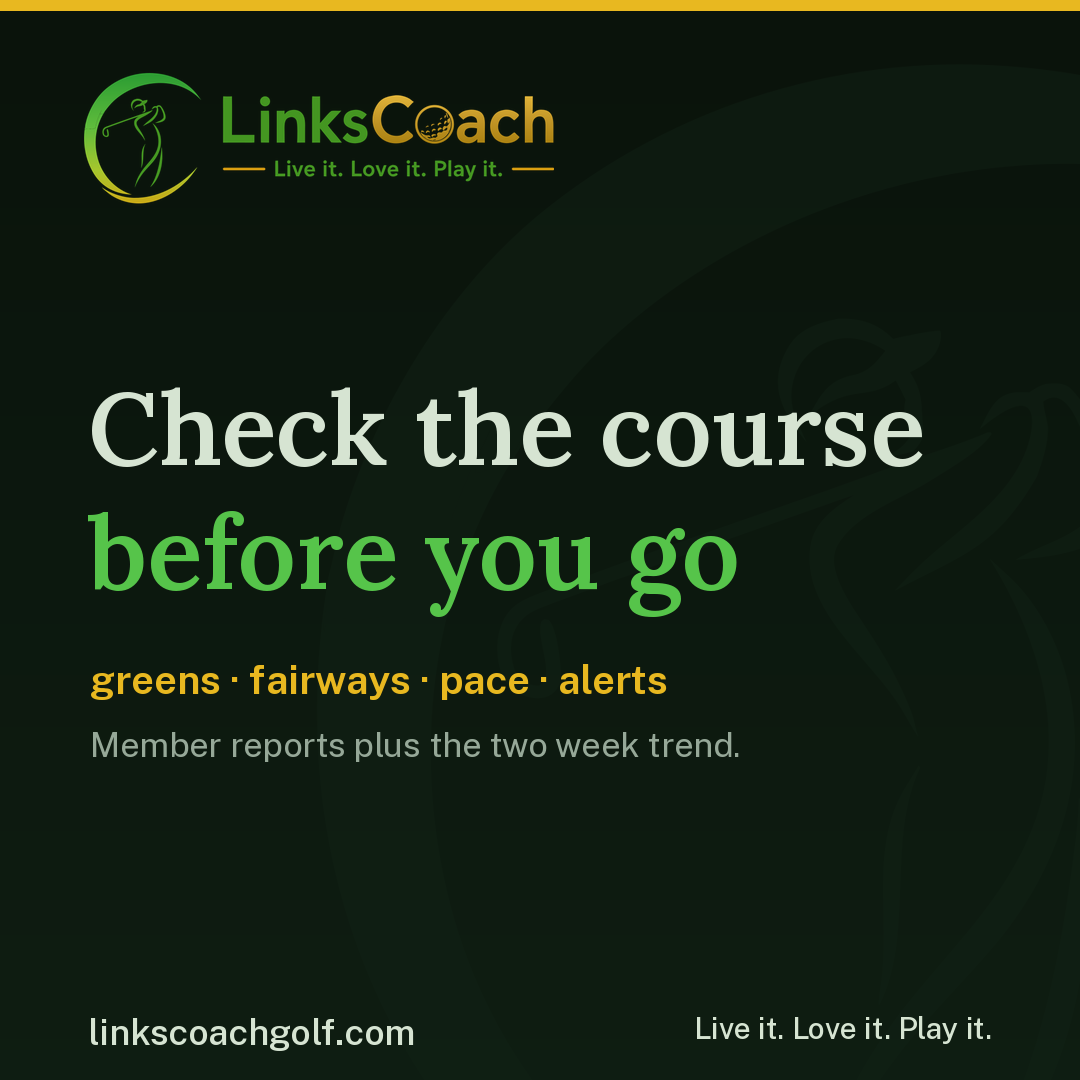 Aeration alerts and member greens ratings on LinksCoach Golf